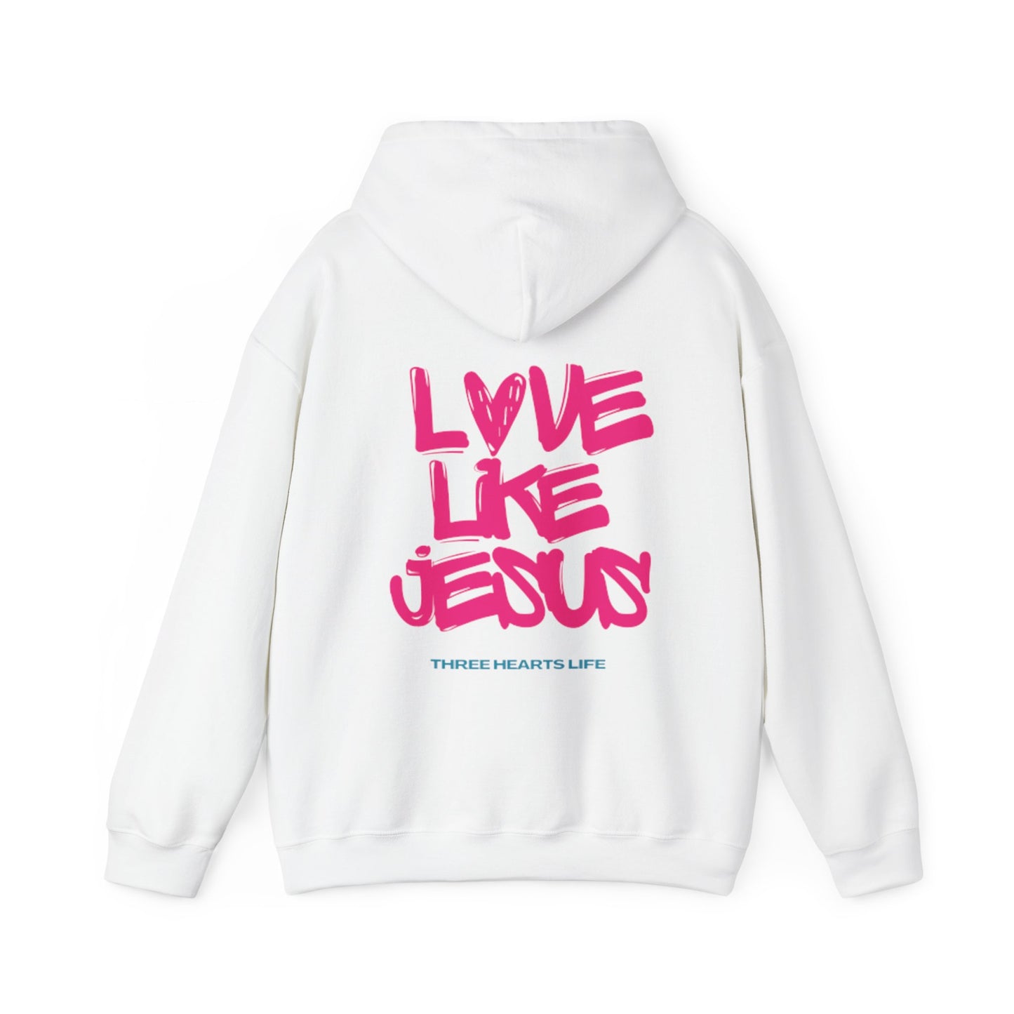 Love Like Jesus Hooded Sweatshirt