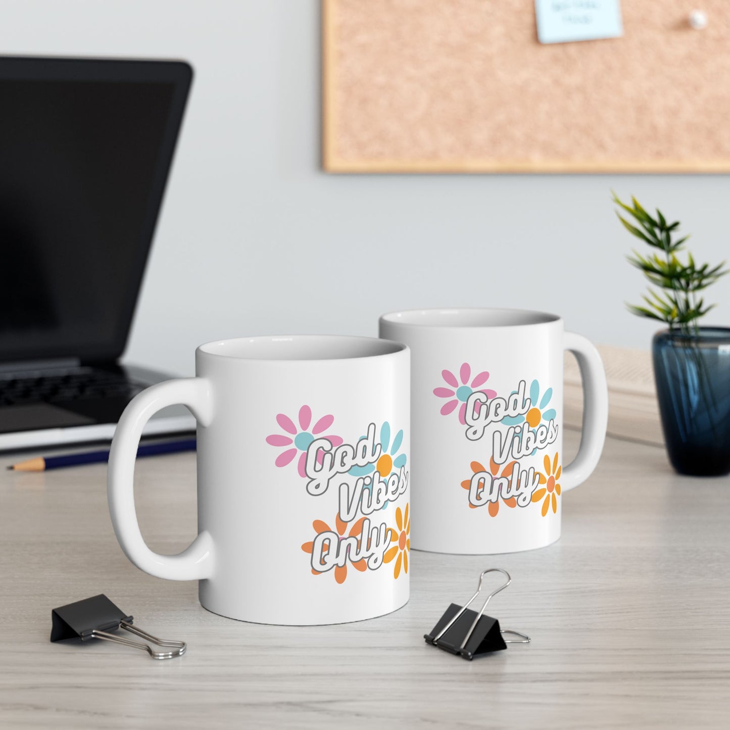 God Vibes Only 11oz Mug