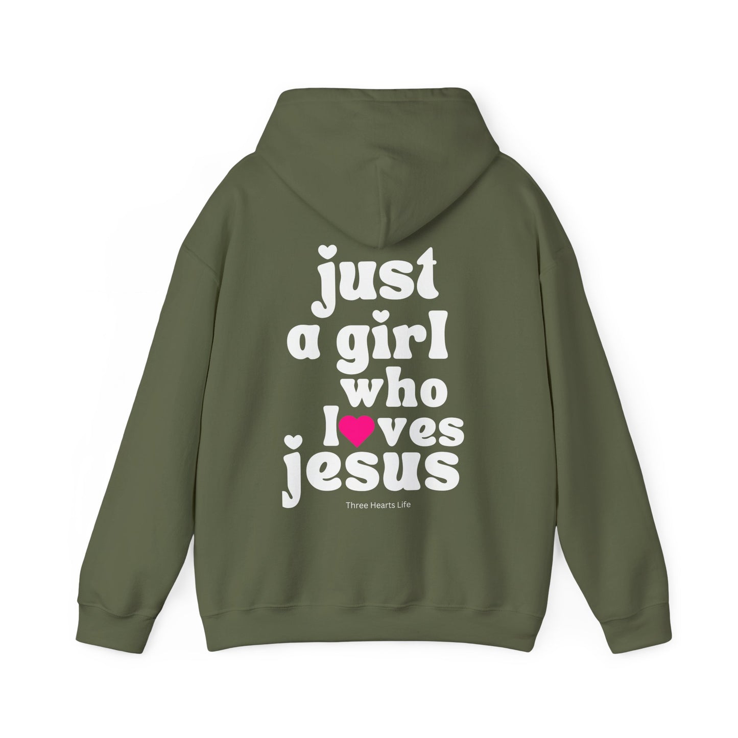 Just a Girl Who Loves Jesus Hooded Sweatshirt
