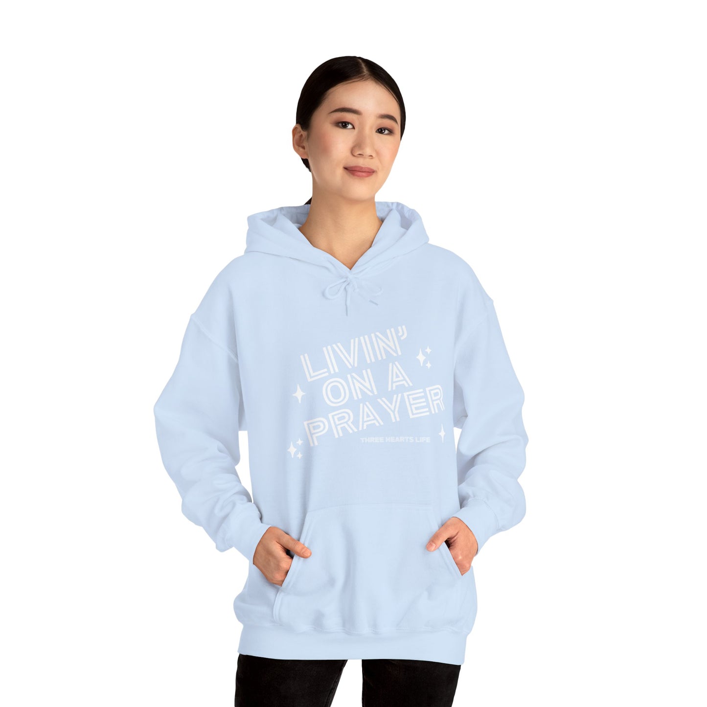 Livin' on a Prayer Hooded Sweatshirt