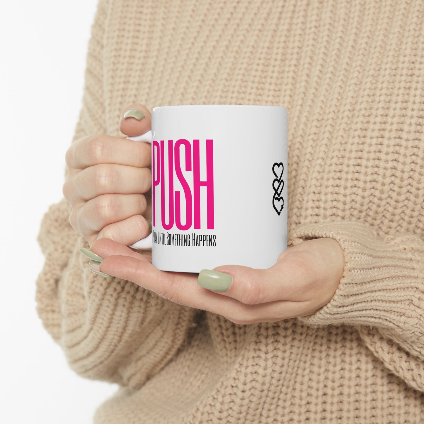 PUSH Ceramic Mug 11oz