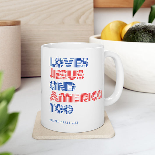 Loves Jesus and America Mug 11oz