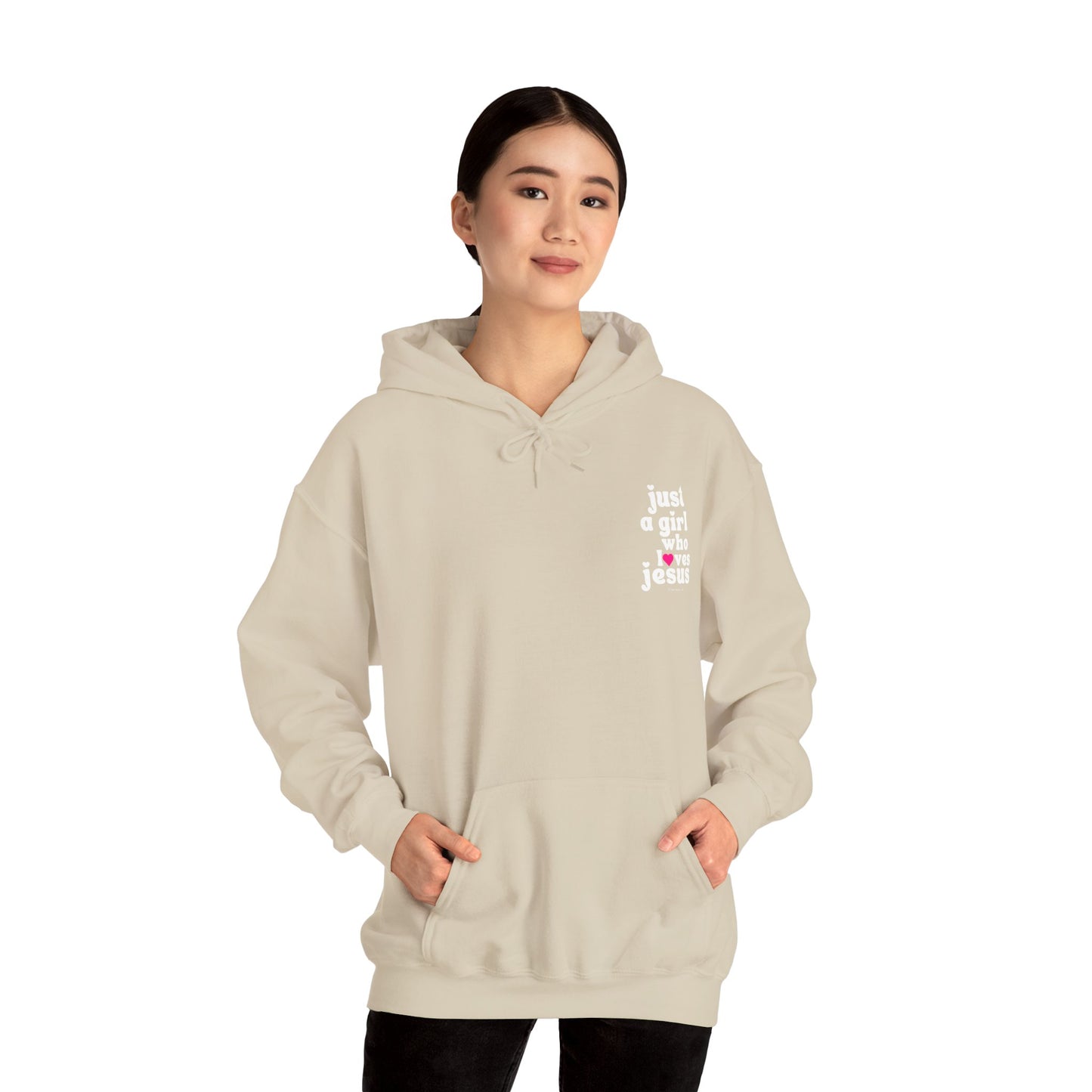 Just a Girl Who Loves Jesus Hooded Sweatshirt