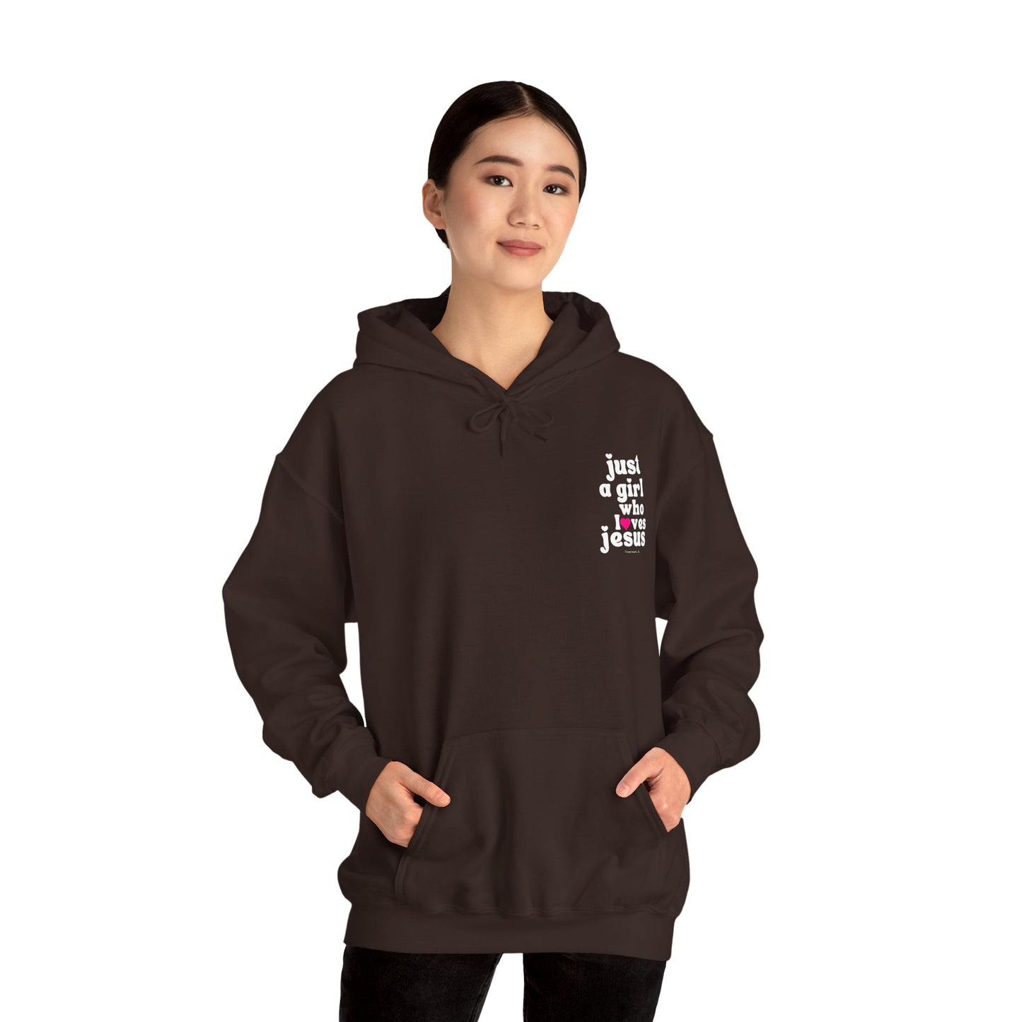 Just a Girl Who Loves Jesus Hooded Sweatshirt