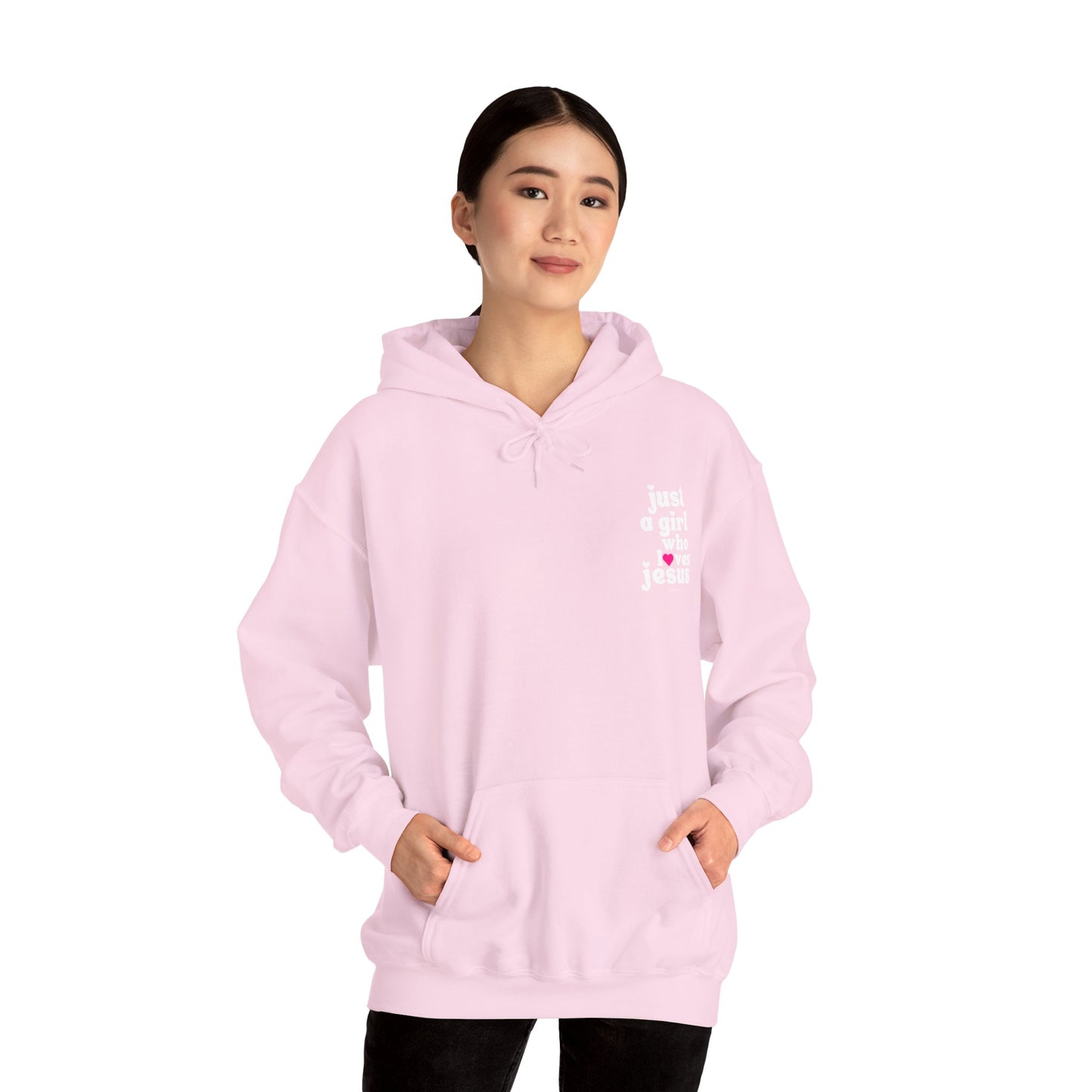 Just a Girl Who Loves Jesus Hooded Sweatshirt