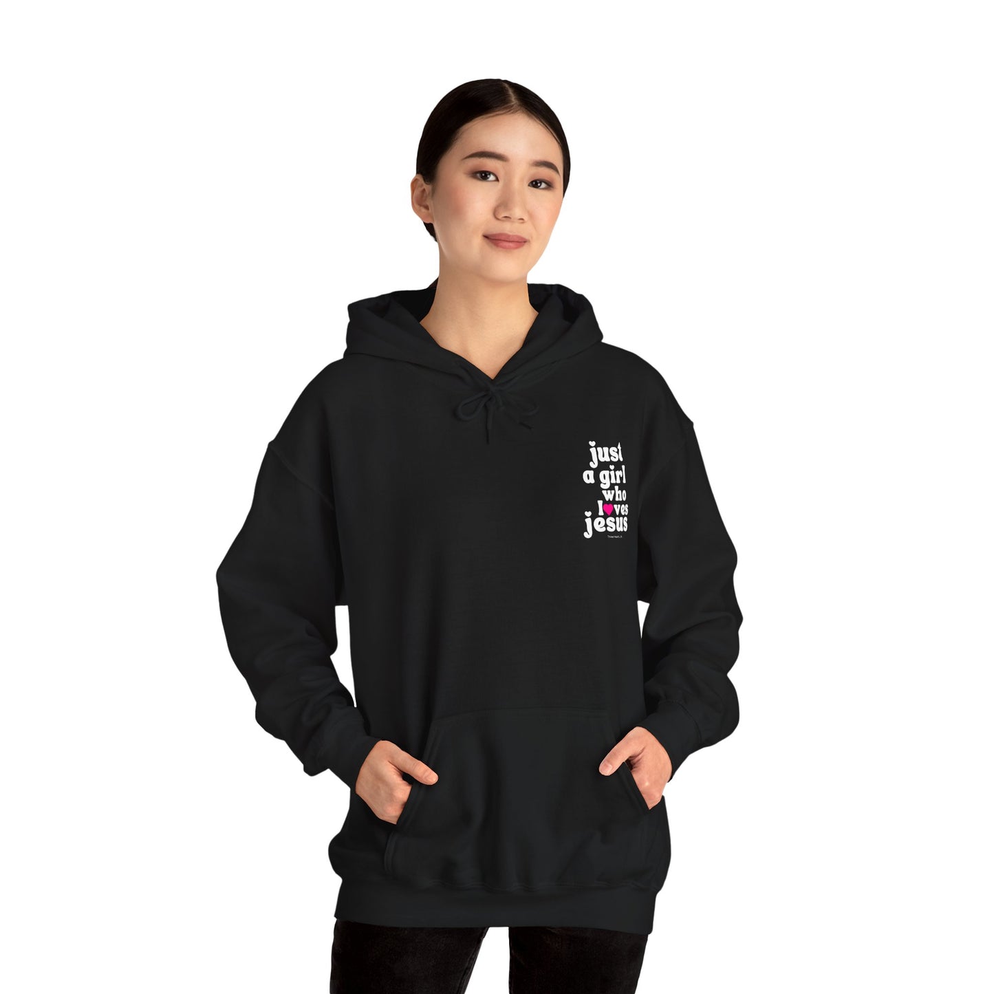 Just a Girl Who Loves Jesus Hooded Sweatshirt