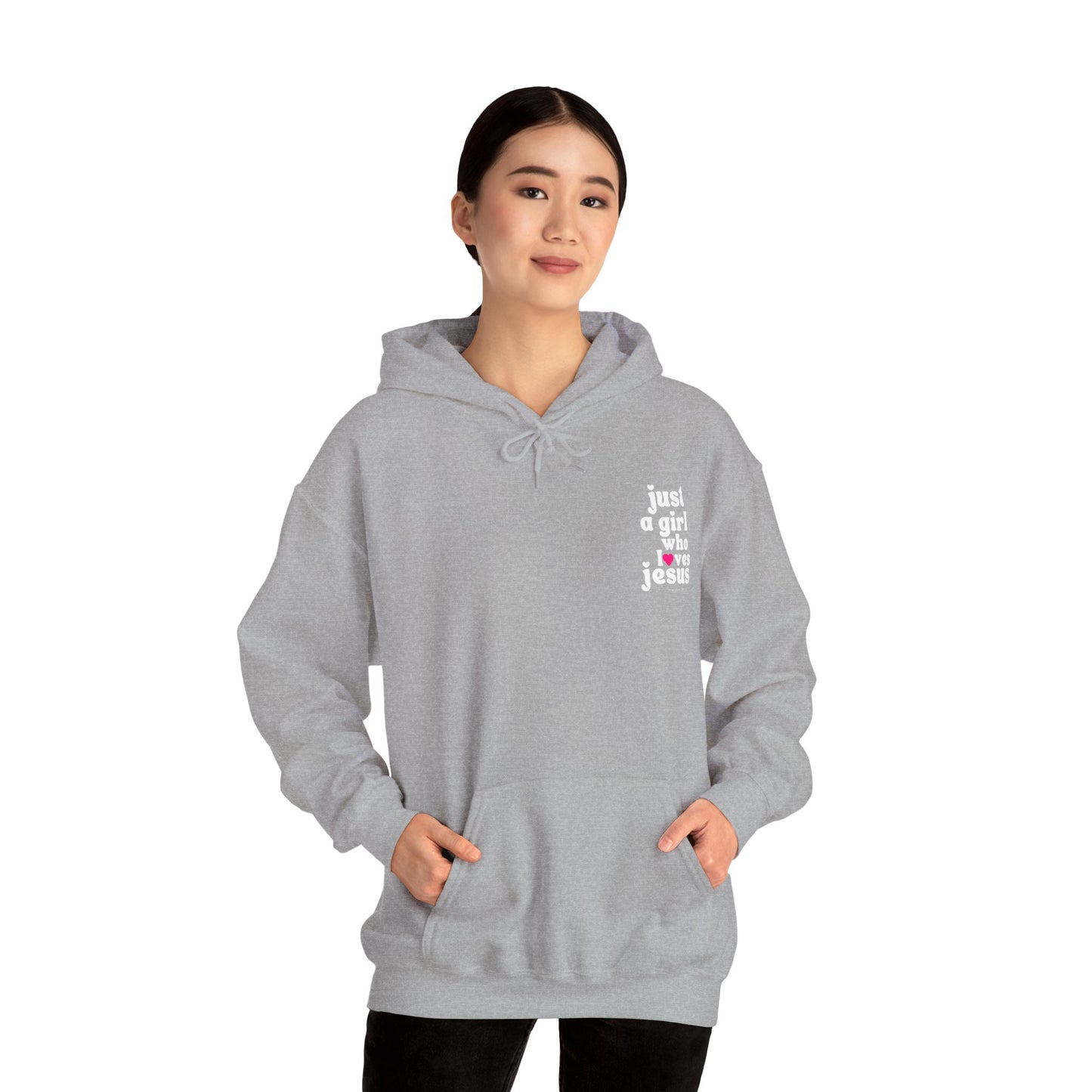 Just a Girl Who Loves Jesus Hooded Sweatshirt